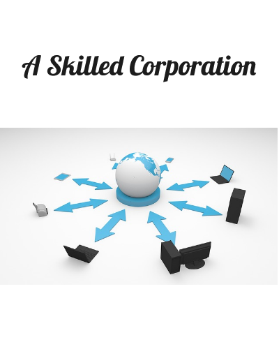 A Skilled Corporation