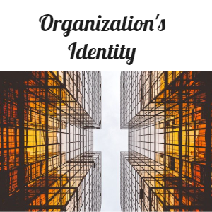 How to Build Your Organization's Identity