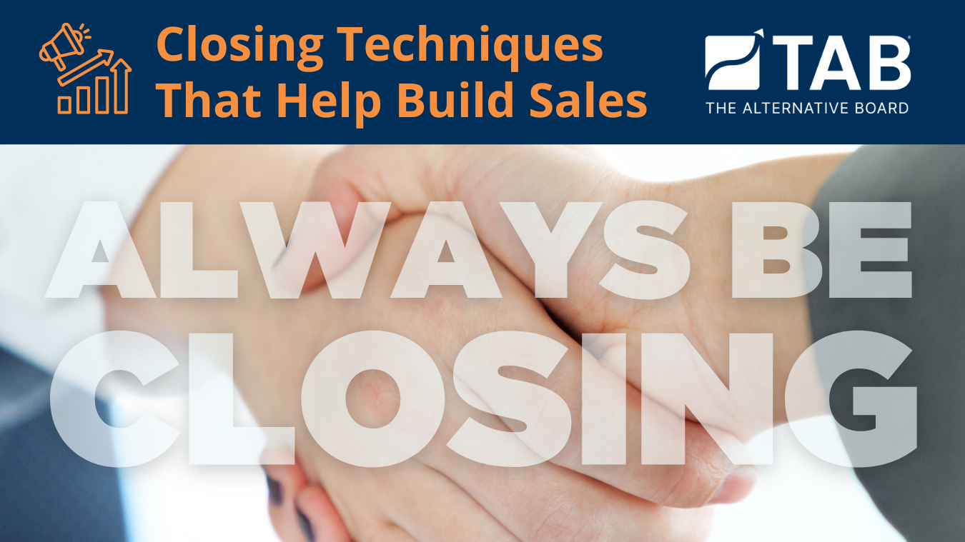 Closing Techniques That Help Build Sales