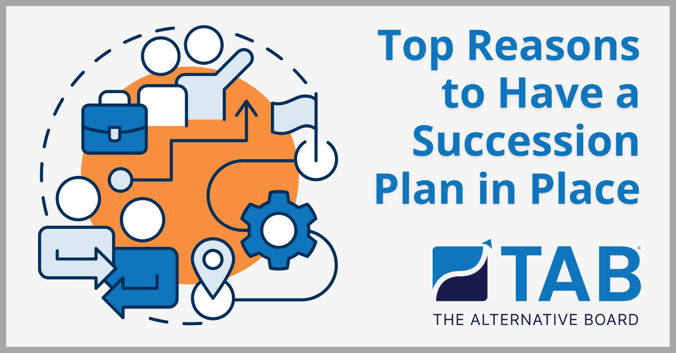 Top Reasons to Have a Succession Plan in Place